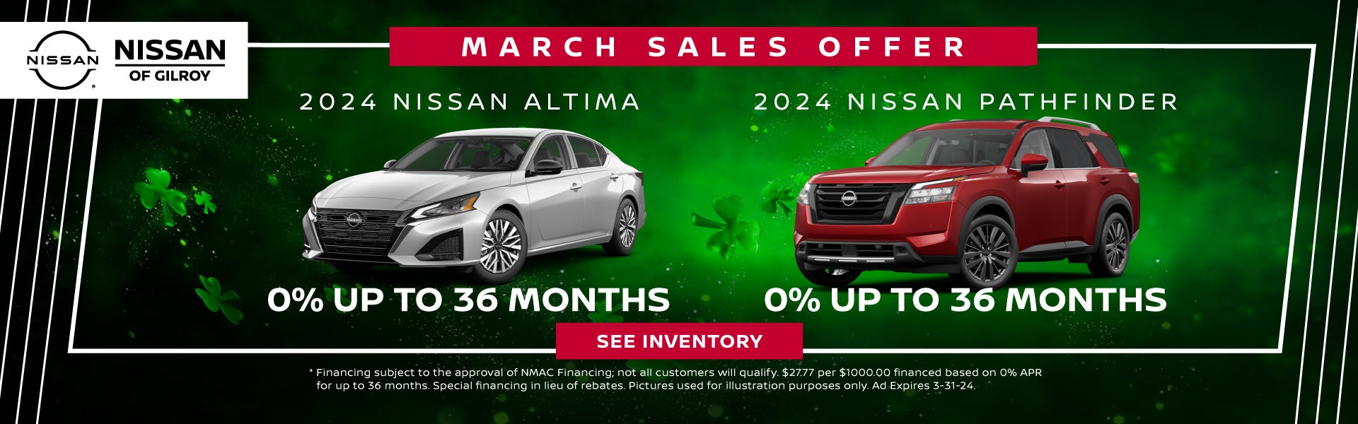 Nissan of Gilroy March Specials on select 2024 Models!
